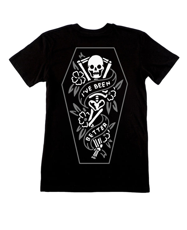 Been Better Skele Black T-Shirt
