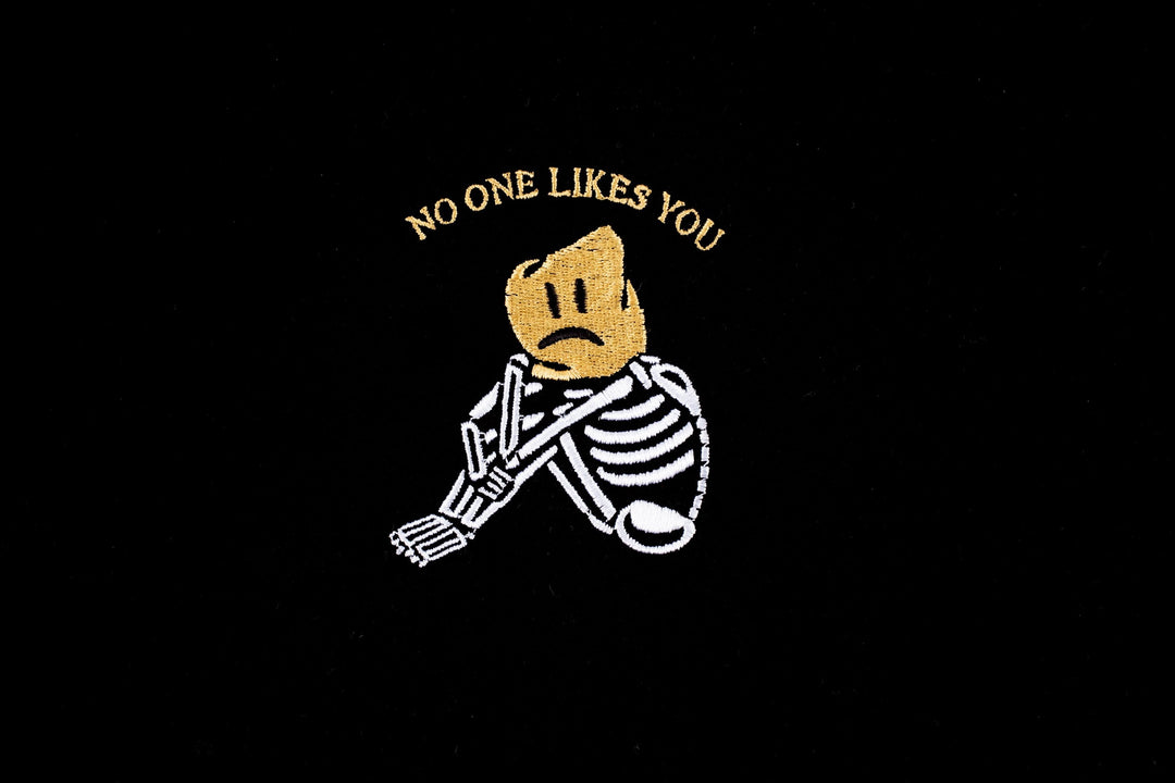 No One Likes You design embroidered onto a Black T-shirt - doomsdayco No One Likes You Black T-shirt close up